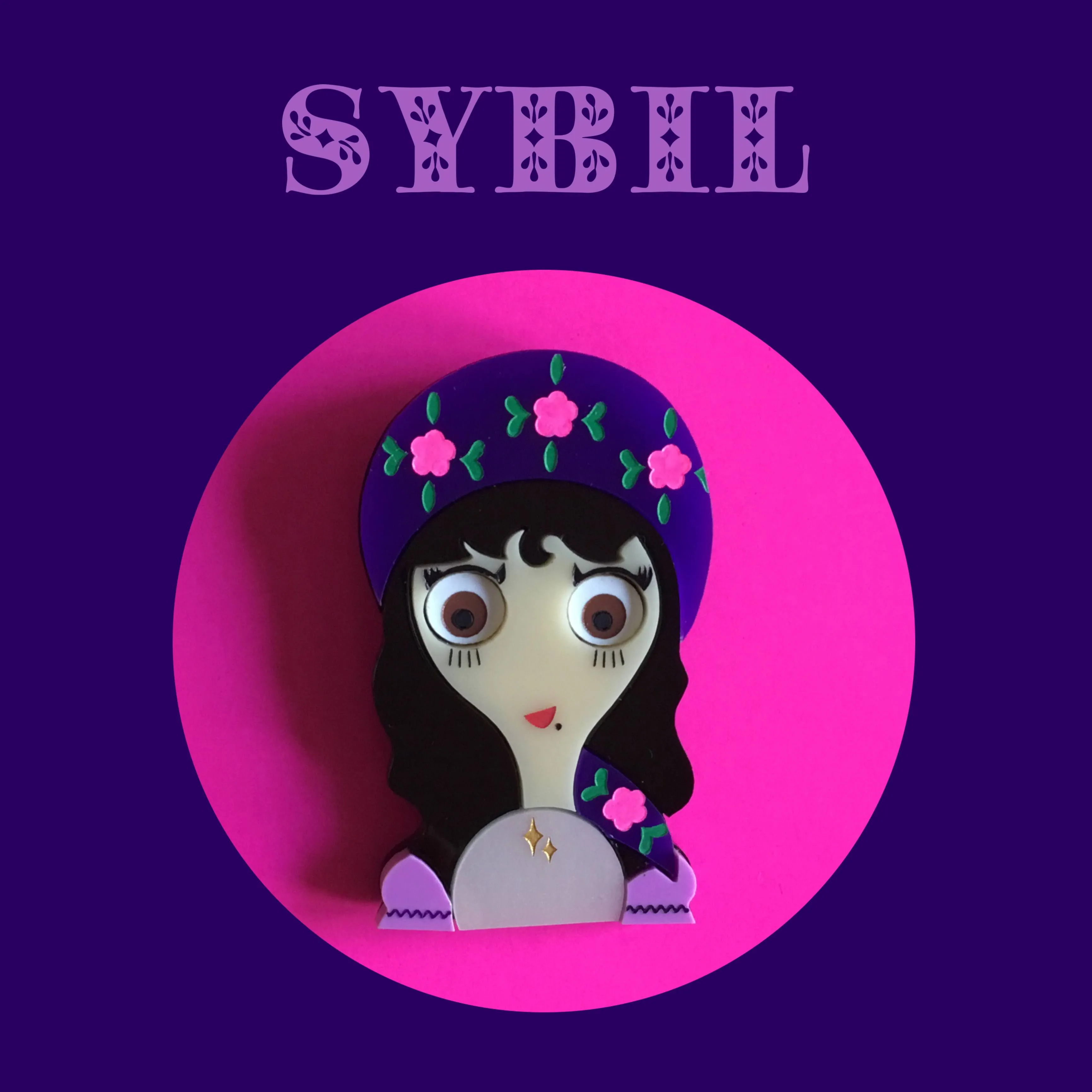 SYBIL The Fortune Teller Acrylic Brooch